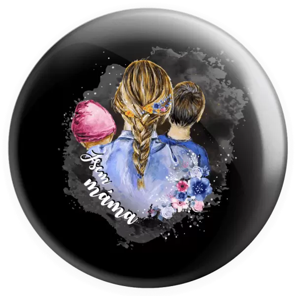 Placka Jsem máma - holčička a kluk