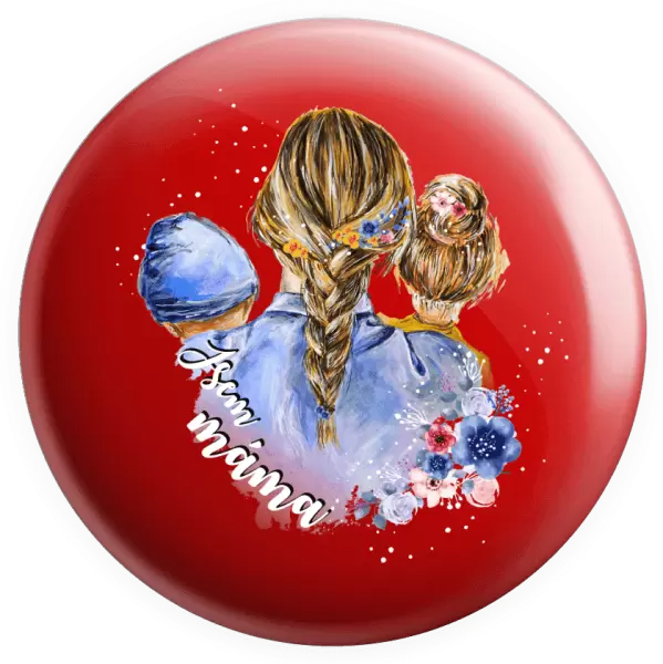 Placka Jsem máma - chlapeček a holka