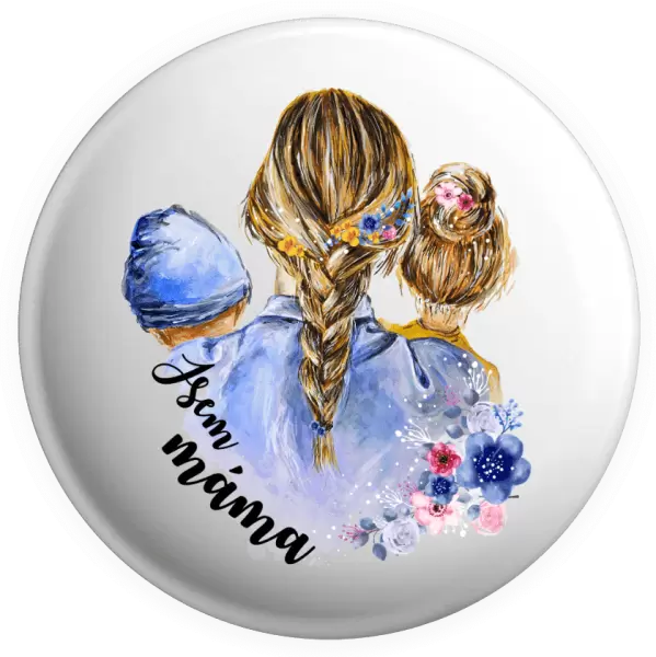 Placka Jsem máma - chlapeček a holka