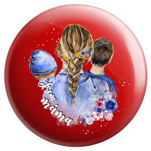 Placka Jsem máma - chlapeček a kluk