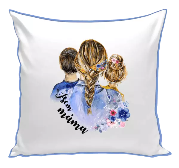 Polštář Jsem máma - kluk a holka