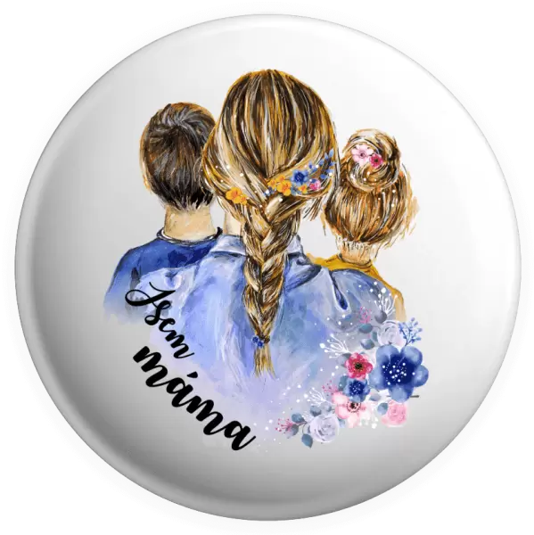 Placka Jsem máma - kluk a holka