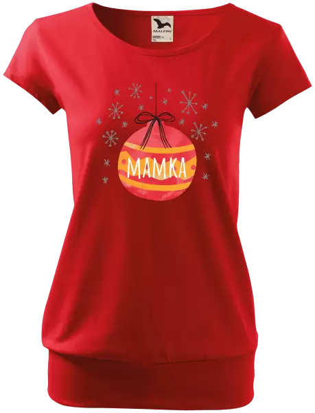 Dámské vánoční tričko Vánoční ozdoba - mamka