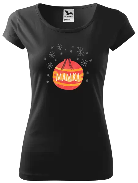 Dámské vánoční tričko Vánoční ozdoba - mamka