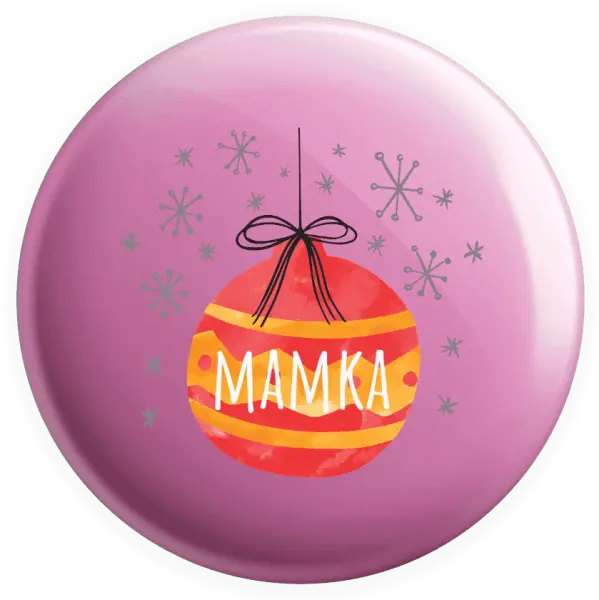 Placka Vánoční ozdoba - mamka