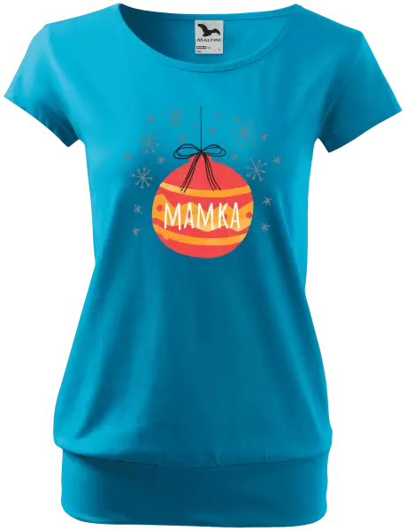 Dámské vánoční tričko Vánoční ozdoba - mamka