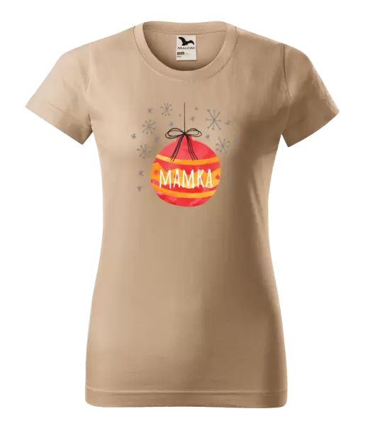 Dámské vánoční tričko Vánoční ozdoba - mamka
