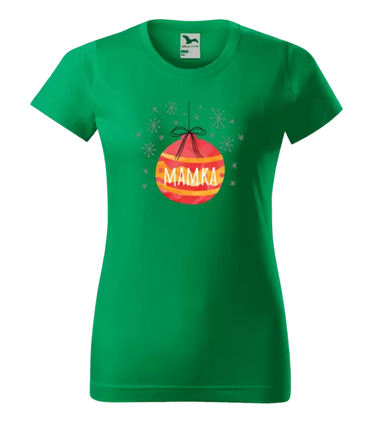 Dámské vánoční tričko Vánoční ozdoba - mamka