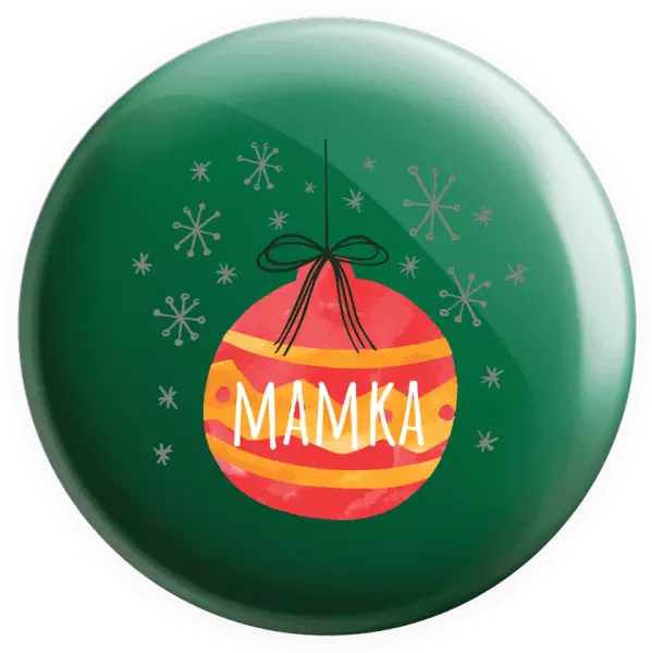 Placka Vánoční ozdoba - mamka