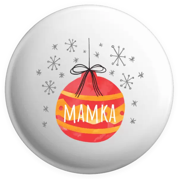 Placka Vánoční ozdoba - mamka