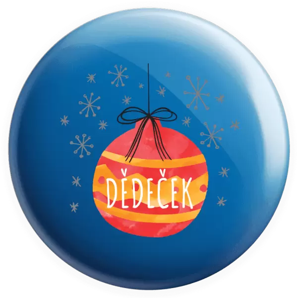 Placka Vánoční ozdoba - dědeček