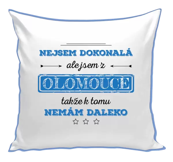 Polštář Nejsem dokonalá, ale jsem z...