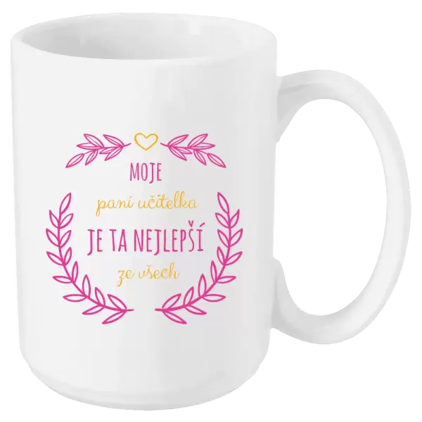 Hrnek Moje paní učitelka je ta nejlepší ze všech