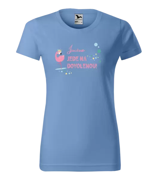 Dámské tričko Jméno jede na dovolenou