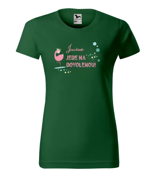 Dámské tričko Jméno jede na dovolenou