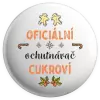 Placka Oficiální ochutnávač cukroví