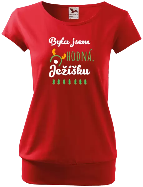 Dámské vánoční tričko Byla jsem hodná, Ježíšku