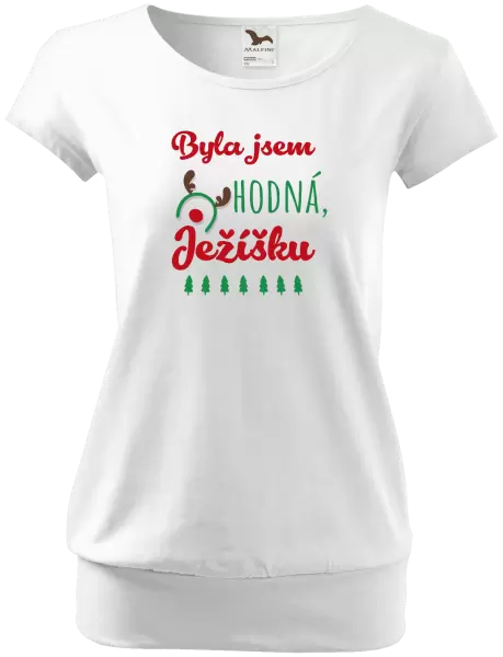 Dámské vánoční tričko Byla jsem hodná, Ježíšku