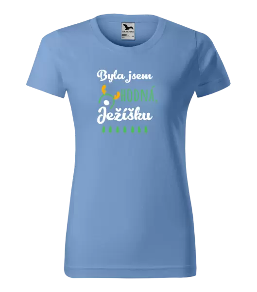 Dámské vánoční tričko Byla jsem hodná, Ježíšku