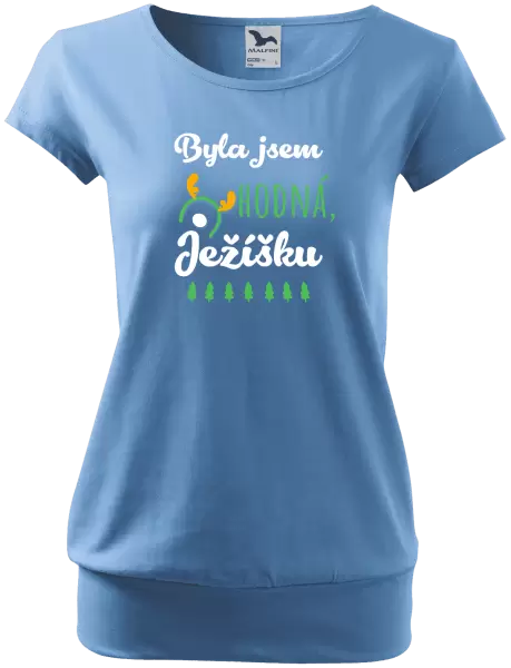 Dámské vánoční tričko Byla jsem hodná, Ježíšku
