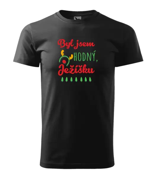 Pánské vánoční tričko Byl jsem hodný, Ježíšku