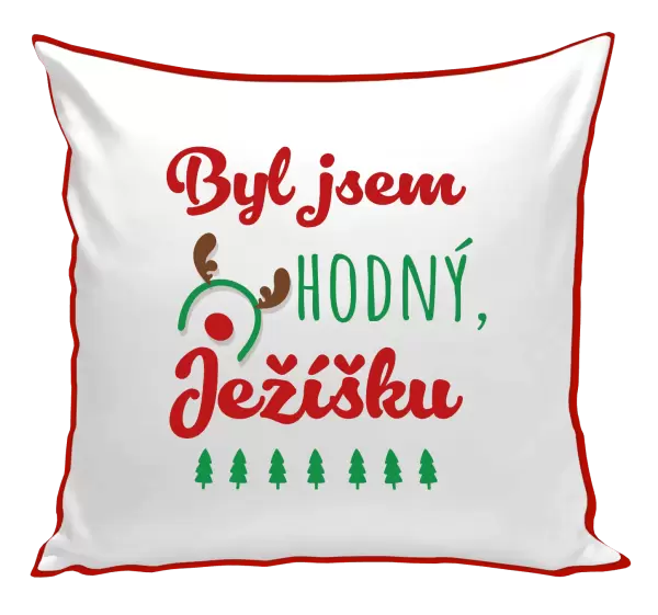 Vánoční polštář Byl jsem hodný, Ježíšku