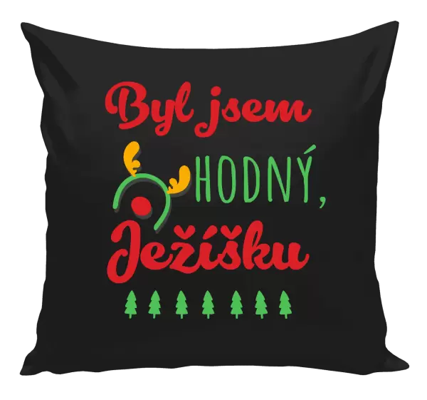Vánoční polštář Byl jsem hodný, Ježíšku
