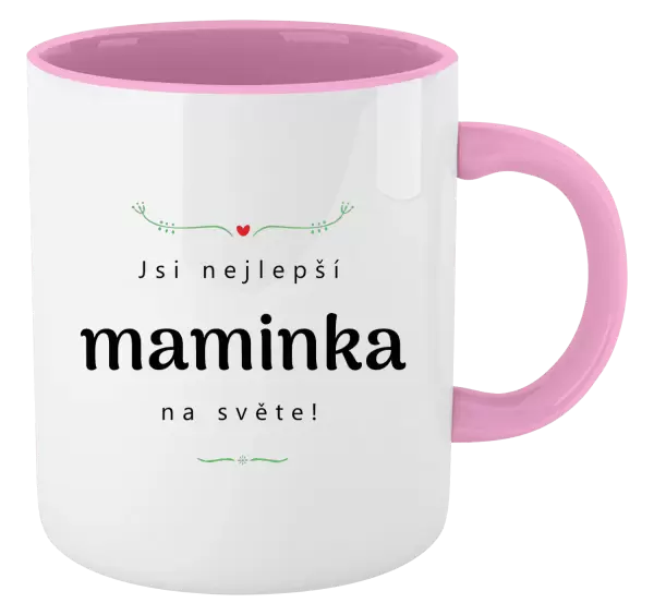 Hrnek Jsi nejlepší maminka na světě