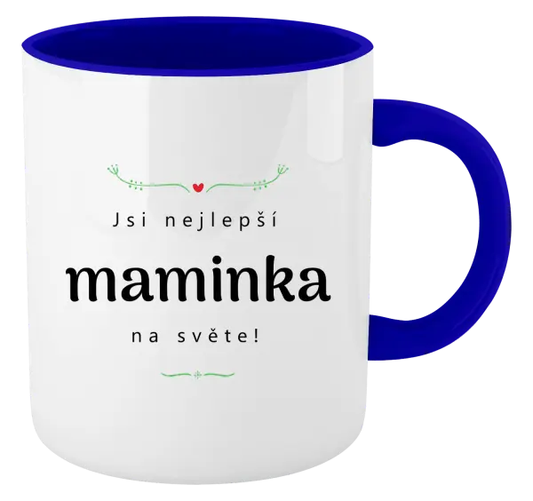 Hrnek Jsi nejlepší maminka na světě