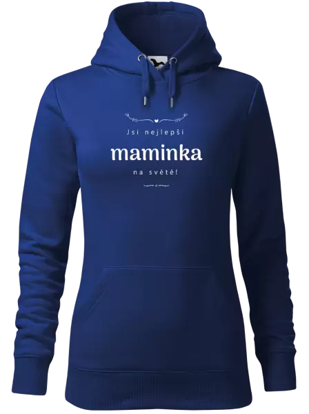 Dámská mikina Jsi nejlepší maminka na světě