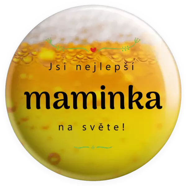 Placka Jsi nejlepší maminka na světě