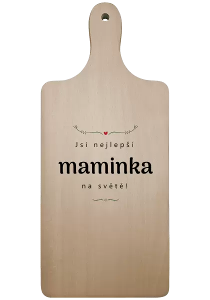Prkénko Jsi nejlepší maminka na světě