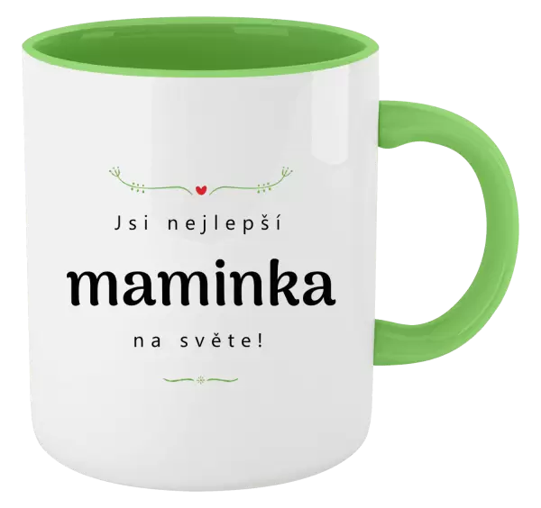 Hrnek Jsi nejlepší maminka na světě