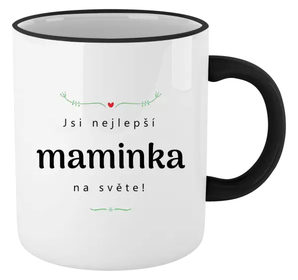 Hrnek Jsi nejlepší maminka na světě