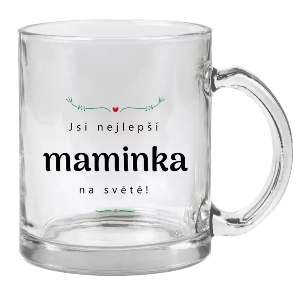 Hrnek Jsi nejlepší maminka na světě