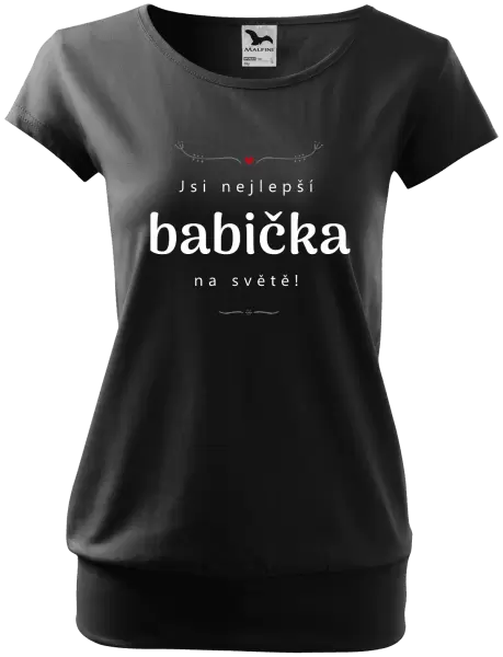 Dámské tričko Jsi nejlepší babička na světě