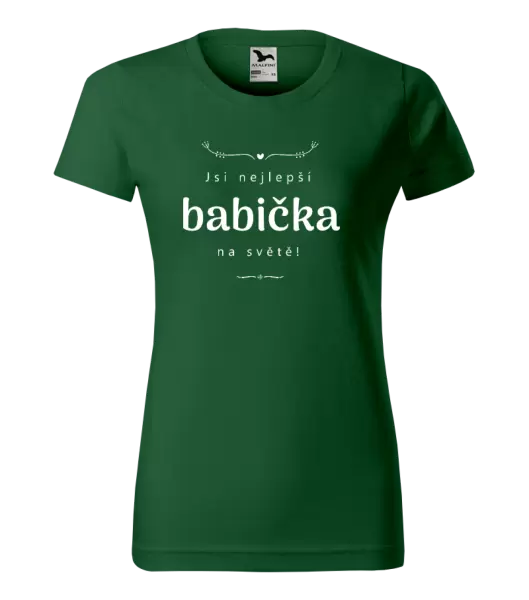 Dámské tričko Jsi nejlepší babička na světě