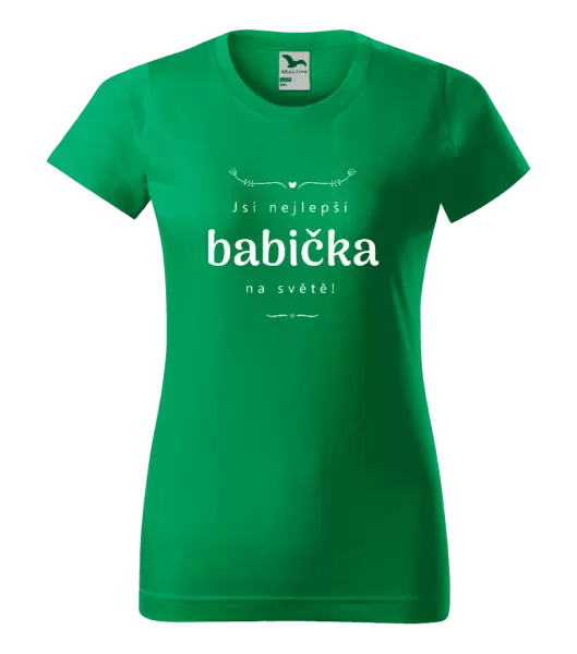 Dámské tričko Jsi nejlepší babička na světě
