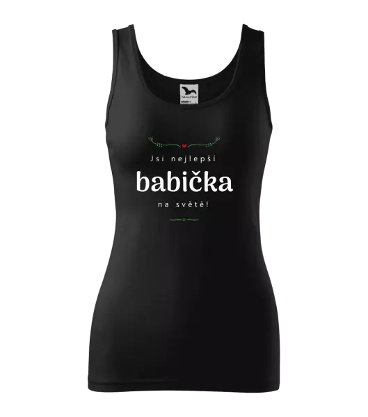 Dámské tílko Jsi nejlepší babička na světě
