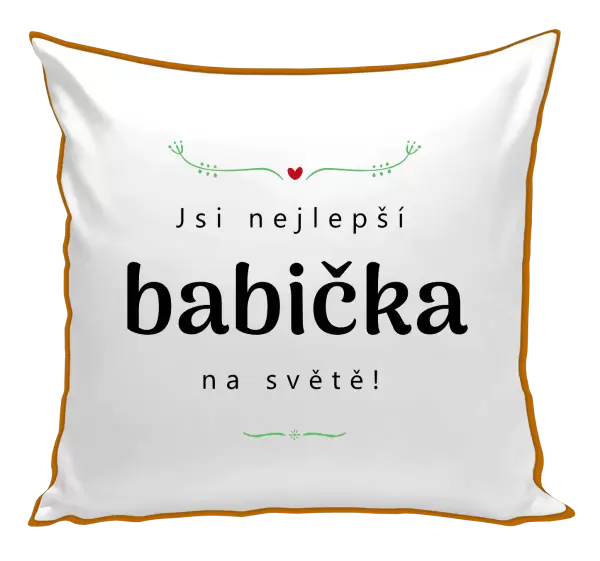 Polštář Jsi nejlepší babička na světě