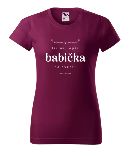 Dámské tričko Jsi nejlepší babička na světě