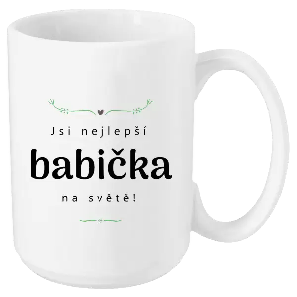 Hrnek Jsi nejlepší babička na světě