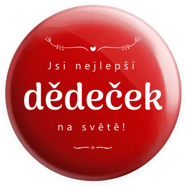 Placka Jsi nejlepší dědeček na světě