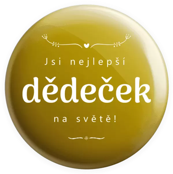 Placka Jsi nejlepší dědeček na světě