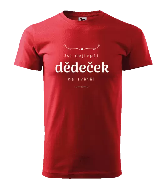 Pánské tričko Jsi nejlepší dědeček na světě