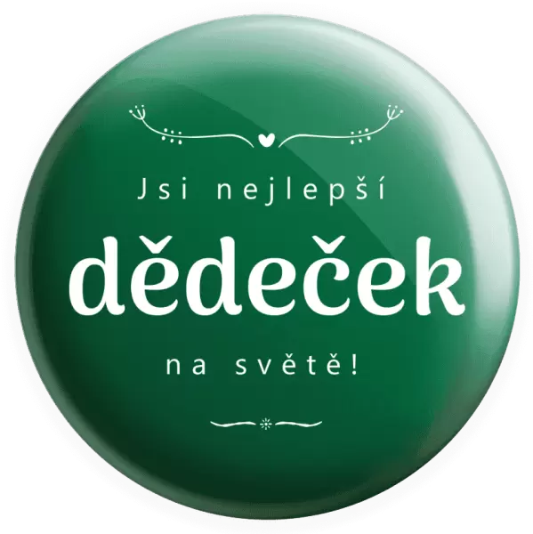Placka Jsi nejlepší dědeček na světě