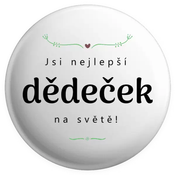Placka Jsi nejlepší dědeček na světě