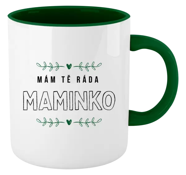 Hrnek Mám tě ráda maminko
