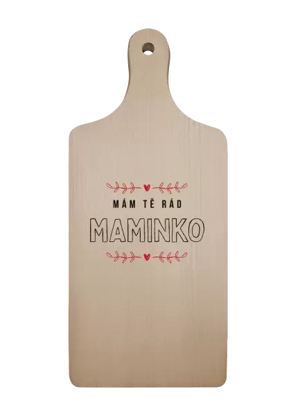 Prkénko Mám tě rád maminko