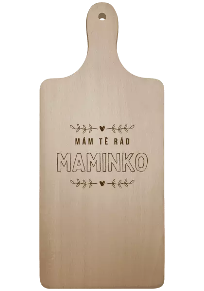 Prkénko Mám tě rád maminko